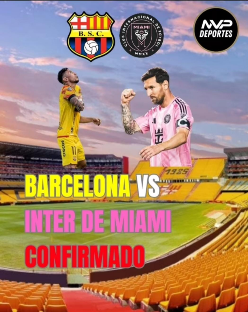 image 3 Barcelona SC encendió la expectativa al anunciar oficialmente los precios para el esperado amistoso frente al Inter Miami, encuentro programado para febrero de 2026 y que significará la primera presentación del club estadounidense —y de Lionel Messi— en el Monumental Banco Pichincha.