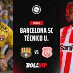 EN VIVO Y GRATIS Barcelona SC vs Tecnico Universi Siga el desarrollo del partido entre Barcelona SC y Técnico Universitario por la primera fecha de la LigaPro en el Estadio Monumental.