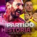 Que canal pasa el Barcelona vs. Inter Miami de Mes Entérate de todos los detalles sobre la transmisión del emocionante choque entre el Barcelona y el Inter Miami de Lionel Messi por el Partido de la Historia.