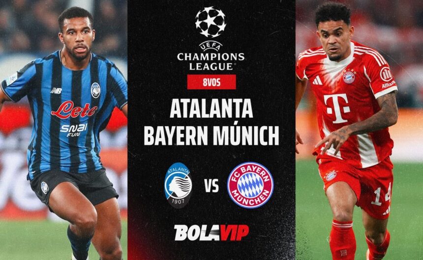 EN VIVO Y GRATIS Atalanta vs Bayern Munich de Lui Sigue el minuto a minuto del vibrante duelo entre Atalanta y Bayern Múnich por los octavos de final de la UEFA Champions League. ¡Acción garantizada!